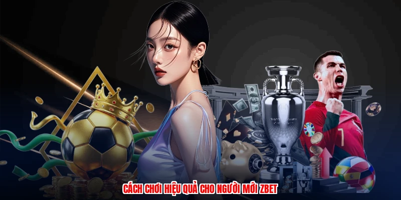 Cá Cược Bóng Rổ ZBET: Trải Nghiệm Đổi Thưởng Đỉnh Cao 2026 4 Cách chơi hiệu quả cho người mới ZBET