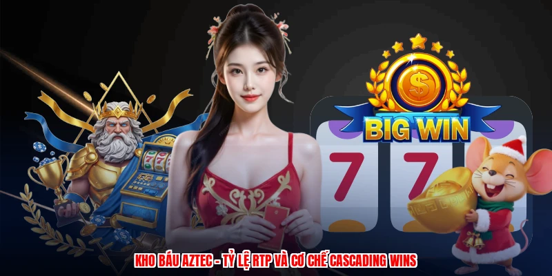 Kho Báu Aztec - Tỷ Lệ RTP Và Cơ Chế Cascading Wins 1 Kho Báu Aztec - Tỷ Lệ RTP Và Cơ Chế Cascading Wins