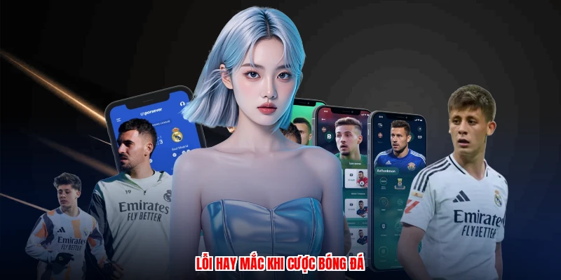 Cách Đọc Tỷ Lệ Kèo Châu Á Chuẩn Xác Nhất Tại Thương Hiệu 4 Lỗi hay mắc khi cược bóng đá